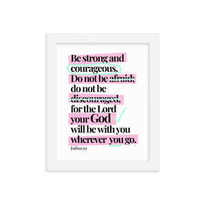 Joshua 1:9 - Framed poster
