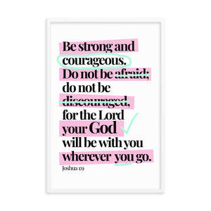 Joshua 1:9 - Framed poster